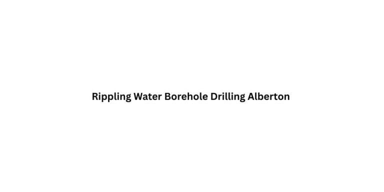 Rippling Water Borehole Drilling Alberton 768x384