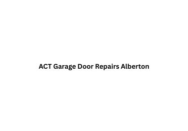 ACT Garage Door Repairs Alberton